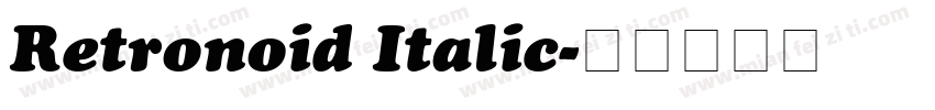 Retronoid Italic字体转换